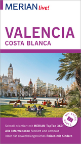 MERIAN live! Reiseführer Valencia und die Costa Blanca - Oliver Breda, Susanne Lipps-Breda