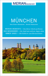 MERIAN momente Reiseführer München - Annette Rübesamen, Hans Eckart Rübesamen