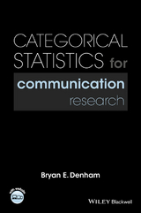 Categorical Statistics for Communication Research - Bryan E. Denham