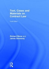 Text, Cases and Materials on Contract Law - Stone, Richard; Devenney, James