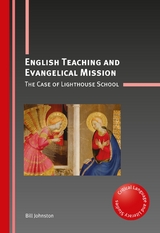 English Teaching and Evangelical Mission - Bill Johnston