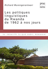 Les politiques linguistiques du Rwanda de 1962 à nos jours - Richard Murengerantwari