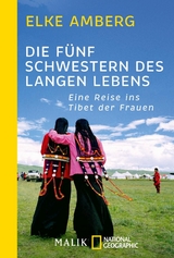 Die fünf Schwestern des langen Lebens - Elke Amberg