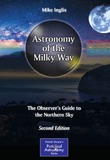 Astronomy of the Milky Way - Inglis, Mike