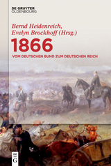 1866: Vom Deutschen Bund zum Deutschen Reich - 