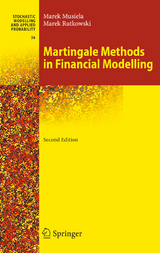 Martingale Methods in Financial Modelling - Marek Musiela, Marek Rutkowski