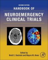 Handbook of Neuroemergency Clinical Trials - Skolnick, Brett E.; Alves, Wayne M.