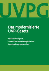 Das modernisierte UVP-Gesetz