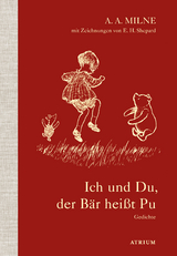 Ich und Du, der Bär heißt Pu - Alan Alexander Milne