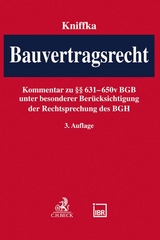 Bauvertragsrecht - Kniffka, Rolf