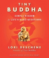 Tiny Buddha - Deschene, Lori