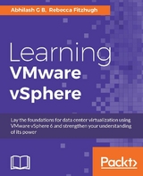 Learning VMware vSphere - Abhilash G B, Rebecca Fitzhugh