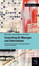 Controlling für Manager und Unternehmer - Speck, Markus; Wolfisberg, Andreas; Röösli, Bruno