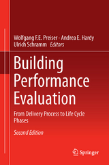 Building Performance Evaluation - Preiser, Wolfgang F.E.; Hardy, Andrea E.; Schramm, Ulrich