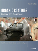 Organic Coatings - Jones, Frank N.; Nichols, Mark E.; Pappas, Socrates Peter