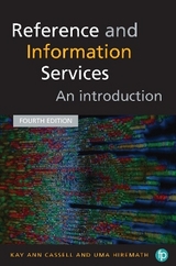 Reference and Information Services - Cassell, Kay Ann; Hiremath, Uma