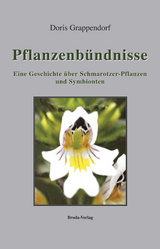 Pflanzenbündnisse - Doris Grappendorf