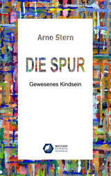 Die Spur - Stern, Arno