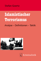 Islamistischer Terrorismus - Stefan Goertz