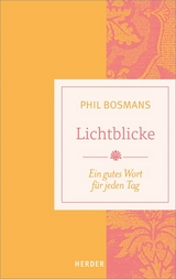 Lichtblicke - Bosmans, Phil; Schütz, Ulrich