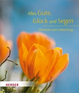 Alles Gute, Glück und Segen