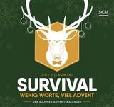 Survival - Wenig Worte, viel Advent - Uwe Heimowski