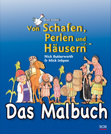 Von Schafen, Perlen und Häusern - Das Malbuch - Nick Butterworth, Mick Inkpen