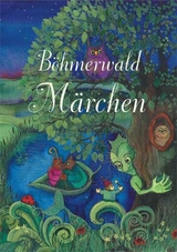 Böhmerwald Märchen - 