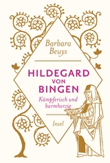 Hildegard von Bingen - Barbara Beuys