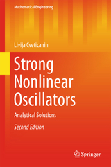 Strong Nonlinear Oscillators - Cveticanin, Livija