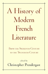 A History of Modern French Literature - 