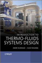 Introduction to Thermo-Fluids Systems Design -  Hugh Magande,  Andr  Garcia McDonald