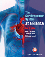 Cardiovascular System at a Glance -  Philip I. Aaronson,  Michelle J. Connolly,  Jeremy P. T. Ward