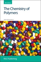 The Chemistry of Polymers - Nicholson, John W