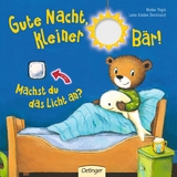 Gute Nacht, kleiner Bär! - Lena Kleine Bornhorst