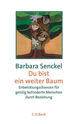 Du bist ein weiter Baum - Senckel, Barbara