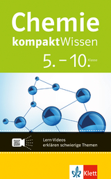 Klett kompaktWissen Chemie 5.-10. Klasse