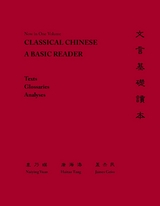 Classical Chinese -  James Geiss,  Hai-tao Tang,  Naiying Yuan