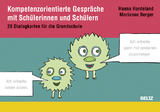 Kompetenzorientierte Gespräche mit Schülerinnen und Schülern - Hanna Hardeland, Marianne Berger