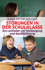 Störungen in der Schulklasse - Hans-Peter Nolting