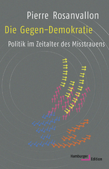 Die Gegen-Demokratie - Pierre Rosanvallon