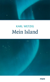 Mein Island - Karl Wetzig