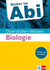 Klett Sicher im Abi Oberstufen-Wissen Biologie - 