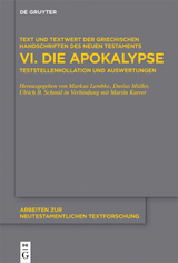 Text und Textwert der griechischen Handschriften des Neuen Testaments / Die Apokalypse - 