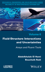 Fluid-Structure Interactions and Uncertainties - Abdelkhalak El Hami, Radi Bouchaib