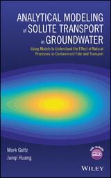 Analytical Modeling of Solute Transport in Groundwater - Mark Goltz, Junqi Huang