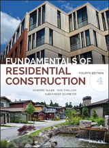 Fundamentals of Residential Construction - Edward Allen, Rob Thallon, Alexander C. Schreyer