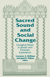 Sacred Sound and Social Change - 