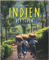 Reise durch Indien - Der Süden - Katharina Nickoleit