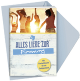 Alles Liebe zur Firmung -  Pattloch Verlag